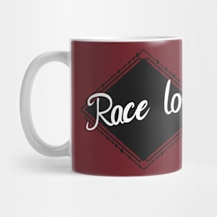 Race love Mug